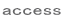 access